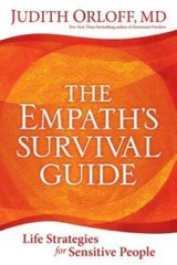 The Empath’s Survival Guide: Life Strategies for Sensitive People – GOOD