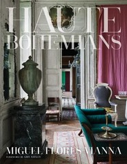 Haute Bohemians by Miguel Flores-Vianna (English) Hardcover Book