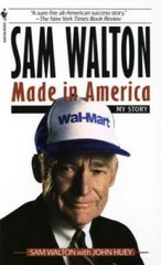 Sam Walton: Made In America – Mass Market Paperback By Walton, Sam – GOOD