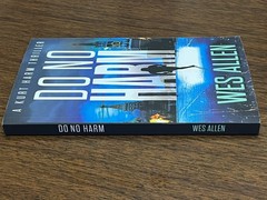 NEW Do No Harm Kurt Harm Book 1 Wes Allen 8 x 5 inches 2023