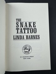 The Snake Tattoo Linda Barnes St. Martin’s Press 1st Ed/1st Print VG+/VG+