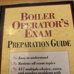 Boiler Operator’s Exam Preparation Guide , Sauselein, Theodore B., Hardcover.