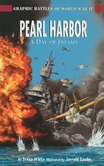 Pearl Harbor: A Day of Infamy – paperback White, Stephanie