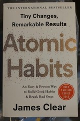 Atomic Habits: Tiny Changes, Remarkable Results by James Clear Paperback