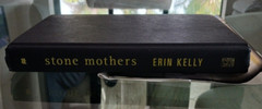 Stone Mothers A Novel By Erin Kelly Hardcover 356 Pages