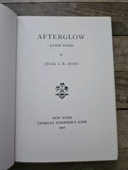 1901. AFTERGLOW by Julia C R Dorr | Antique 1st Edition HC Poetry Book Gorgeous