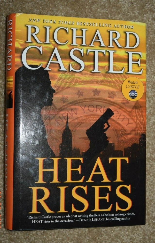 RICHARD CASTLE: „HEAT RISES,“ 301 Pages, Hard Cover Book, (c) ABC STUDIOS