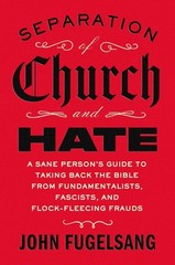 Separation of Church and Hate : A Sane Person’s Guide to Taking Hardcover