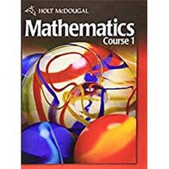 Holt McDougal Mathematics Course 1: Student Edition – Hardcover – GOOD