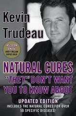 Natural Cures ‚They‘ Don’t Want You To Know A- 9780975599518, hardcover, Trudeau