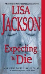 Expecting to Die (An Alvarez & Pescoli Novel) – Mass Market Paperback – GOOD