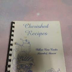 Cherished Recipes Willow Care Center Hannibal, Mo 47 Pages