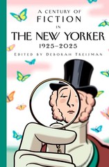Century of Fiction in the New Yorker: 1925-2025 Hardcover