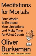 Meditations for Mortals Four W – GOOD