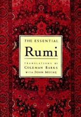 The Essential Rumi, Rumi, Jalal al-Din, Good Book