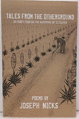 TALES FROM THE OTHERGROUND : Poems by Joseph Nicks (2014, Pb) * FREE SHIPPING *