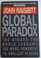 Global Paradox * The Bigger The World Economy, The More Powerful Its Smalles…