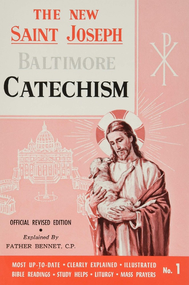 Saint Joseph Baltimore Catechism: The Truths of Our Catholic Faith Clearly E…