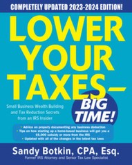 Lower Your Taxes – BIG TIME 2023-2024: Small Business Wealth Buildi – VERY GOOD