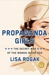 Propaganda Girls The Secret Wa – GOOD