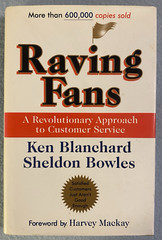 „Raving Fans,“ Hard Cover Book by Ken Blanchard & Sheldon Bowles, 138 Pages, New