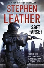 Soft Target; A Dan Shepherd Mystery – 9780340834091, Stephen Leather, paperback