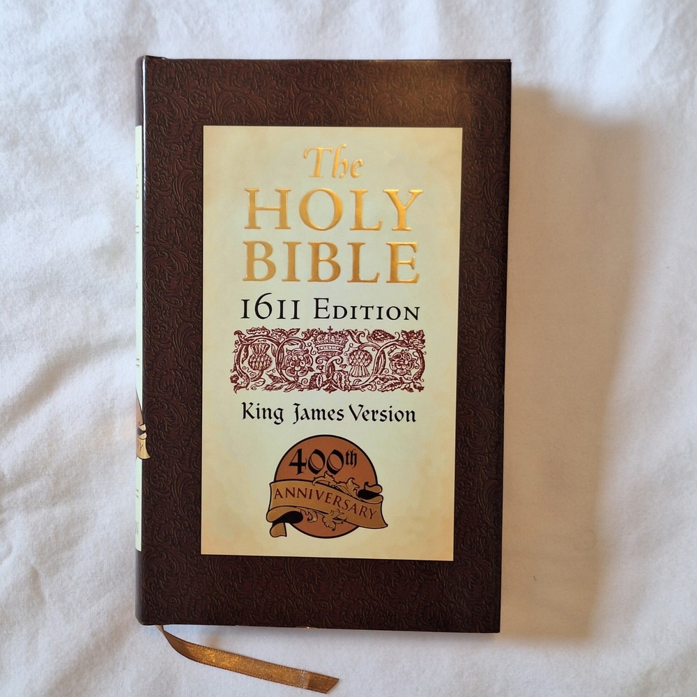Holy Bible: King James Version Hardcover 400th Anniversary 1611 Ed New