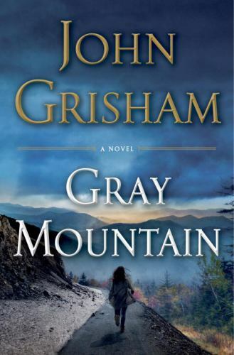 Gray Mountain: A Novel – 038553714X, John Grisham, hardcover