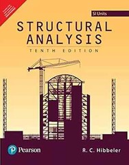 Structural Analysis SI Units by R C Hibbeler 10th INTL ED