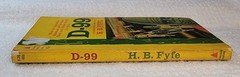 D-99 by H.B. Fyfe Pyramid F-794 1st Printing 1962