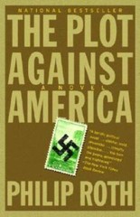 The Plot Against America – Paperback By Roth, Philip – GOOD
