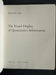 The Visual Display Of Quantitative Information – Edward R