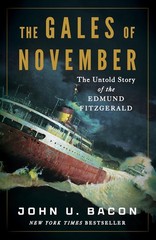 Gales of November: The Untold Story of the Edmund Fitzgerald. VG 2025 Hardcover