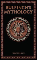 Bulfinch’s Mythology (Leather-bound Classics), Bulfinch, Thomas, 9781626861695