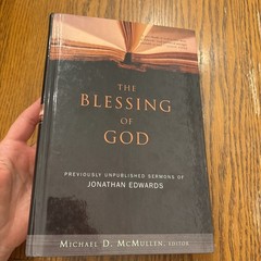 The Blessing Of God By Jonathan Edwards HB