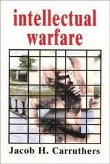 Intellectual Warfare – paperback Carruthers, Jacob