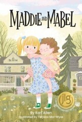 Maddie and Mabel by Kari Allen: New