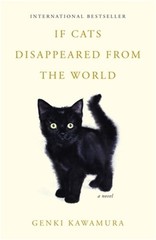 If Cats Disappeared from the World (Paperback or Softback)