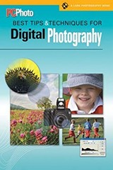PCPhoto Best Tips and Techniques for Digital Photography Perfect