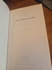 The Machiavellians: Defenders of Freedom by James Burnham