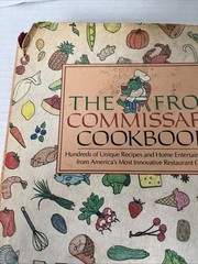 The Frog Commissary Cookbook SIGNED & PERSONALIZED 1985 1st Edition HC DJ