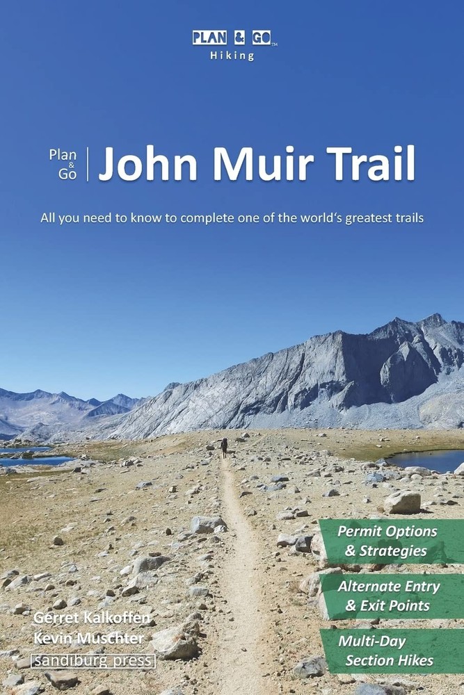 Plan & Go | John Muir Trail: All you need to know to complete one of the world‘,