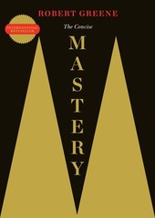 The Concise Mastery (The Robert Greene Collection) by Greene