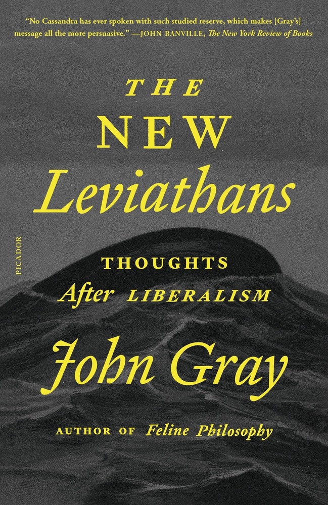 The New Leviathans – paperback Gray, John