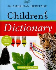 The American Heritage Children’s Dictionary – Hardcover – VERY GOOD