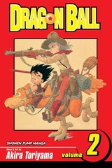 Dragon Ball, Vol. 2: Wish upon a Dragon – paperback Toriyama, Akira