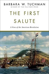 The First Salute by Tuchman, Barbara W.