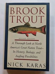 Brook Trout History Biology Angling Nick Karas Hardcover Dust Jacket Lyons Press