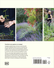 The Money-Saving Gardener: Create Your Dream Garden at a Fraction of the Cost: t