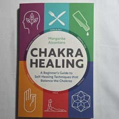 Chakra Healing Margarita Alcantara Trade Paperback Body Mind Spirit Guide